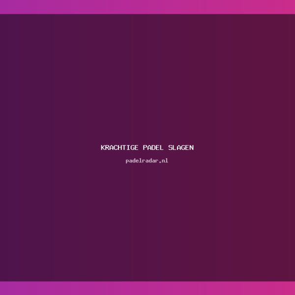 De juiste techniek voor krachtige padel&hellip;