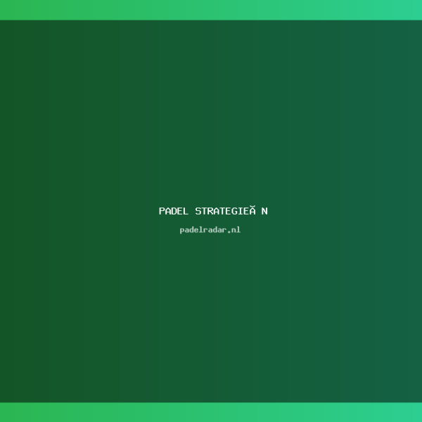 Effectieve Padel strategieën voor teamwork