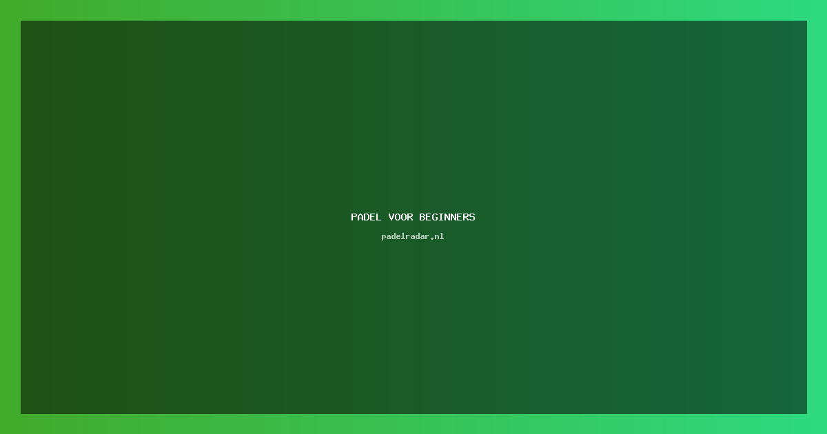 Padel voor beginners: Complete gids en tips 2024