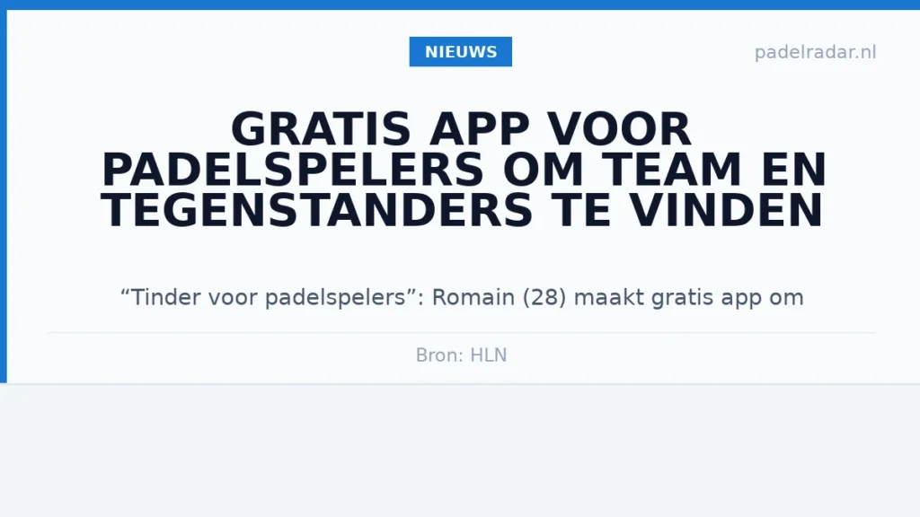 /var/www/vhosts/padelradar.nl/httpdocs/wp-content/uploads/2026/gratis-app-voor-padelspelers-om-team-en-tegenstanders-te-vinden-6984-licht.webp